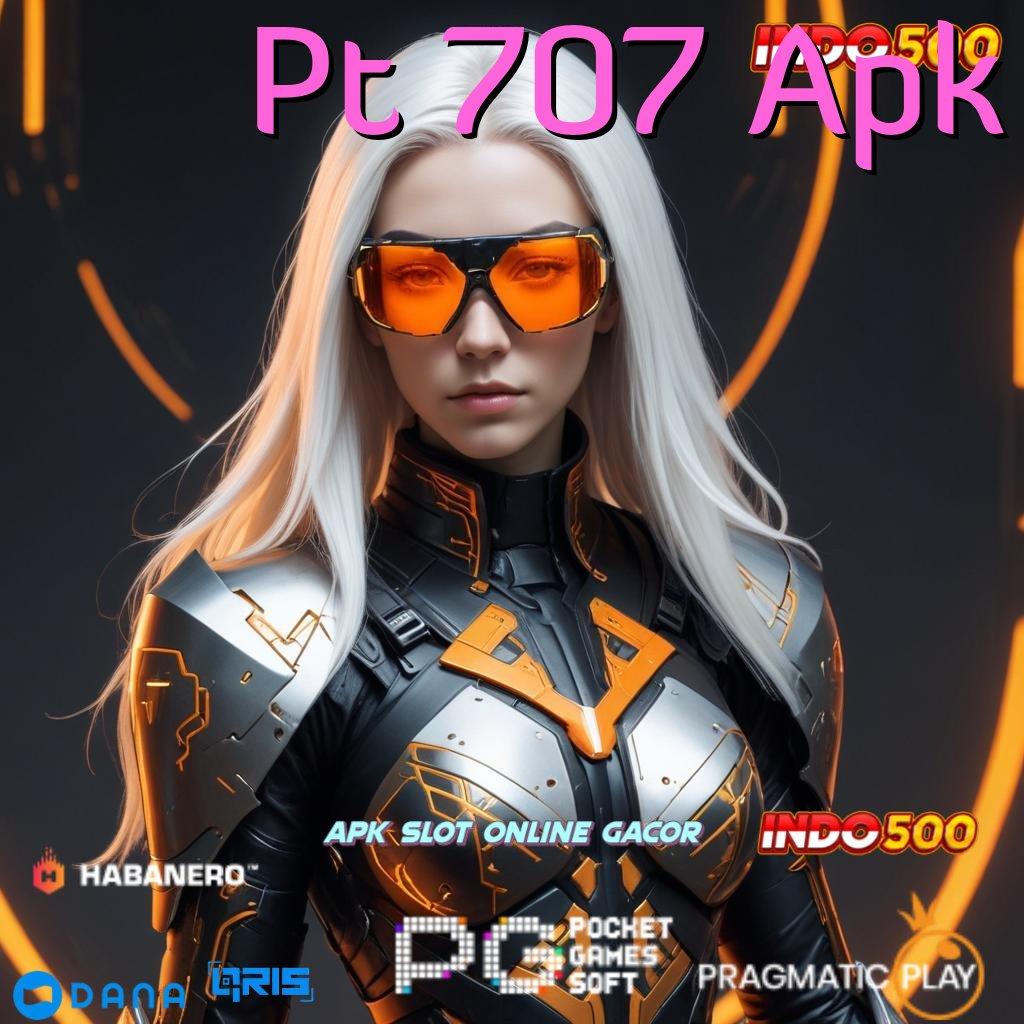 Pt 707 Apk