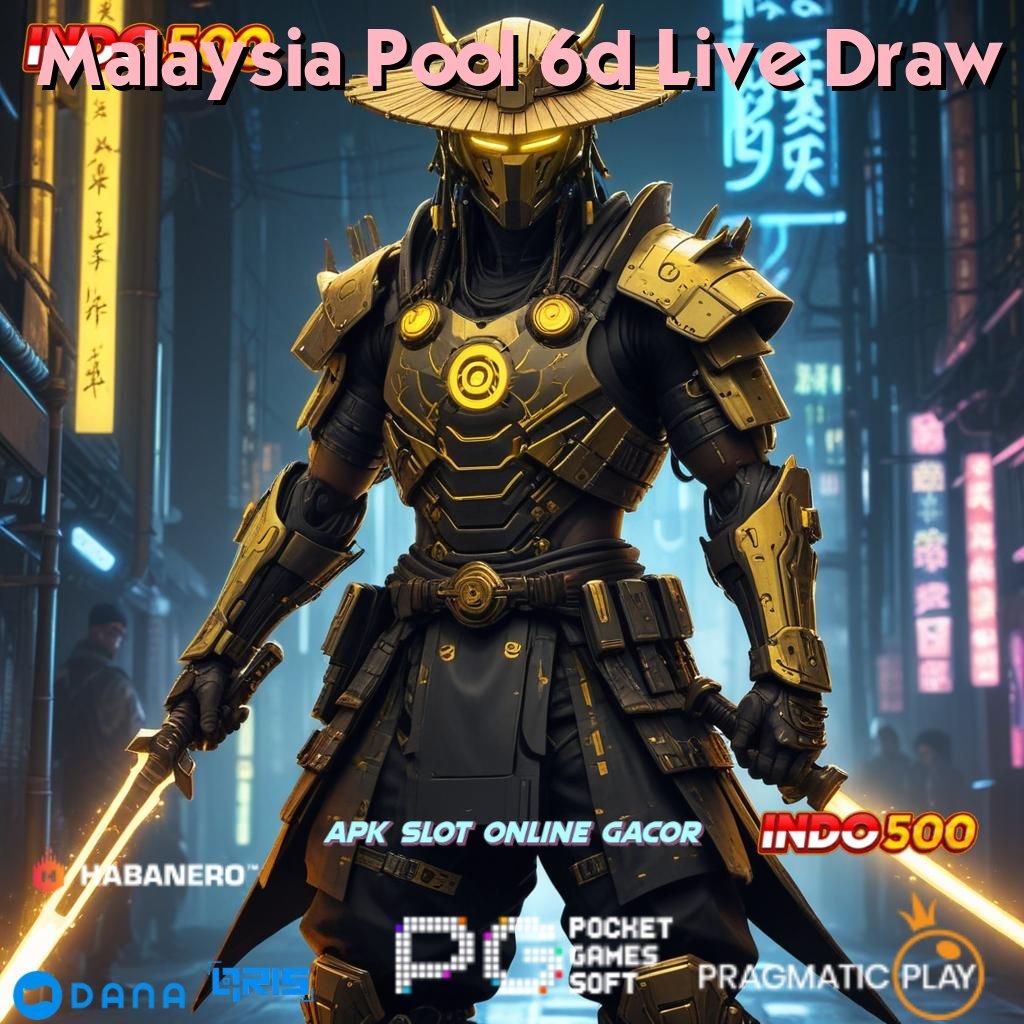 Malaysia Pool 6d Live Draw