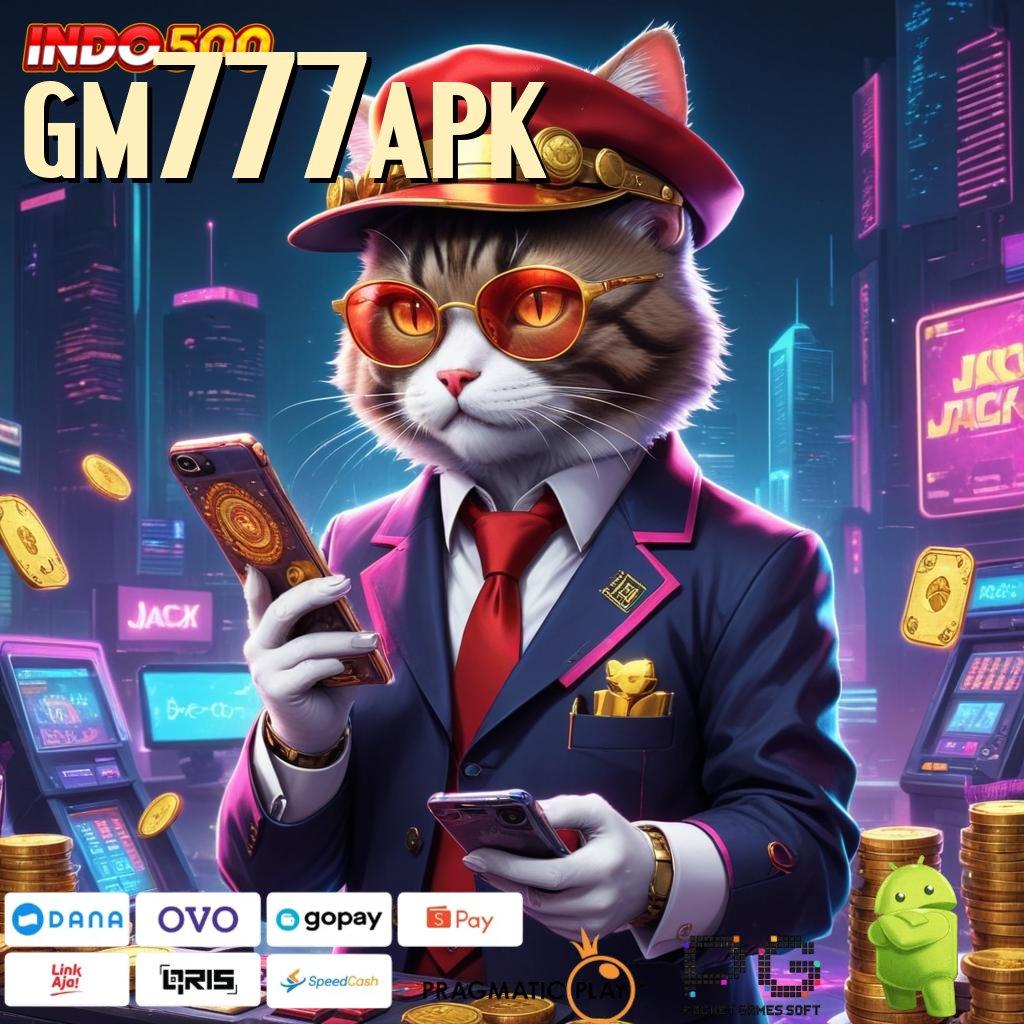 GM777APK Auto Win Aplikasi Slot Dengan Pembayaran Uang Riil