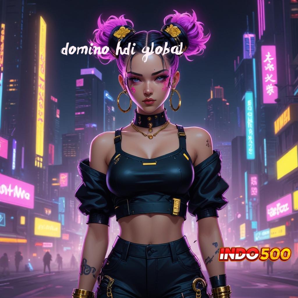 DOMINO HDI GLOBAL ✅ Berpikir Menang Benar-benar Dijamin