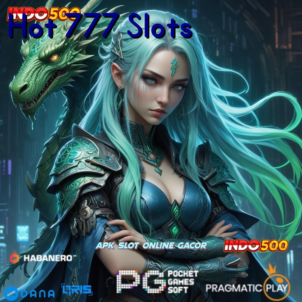 Hot 777 Slots