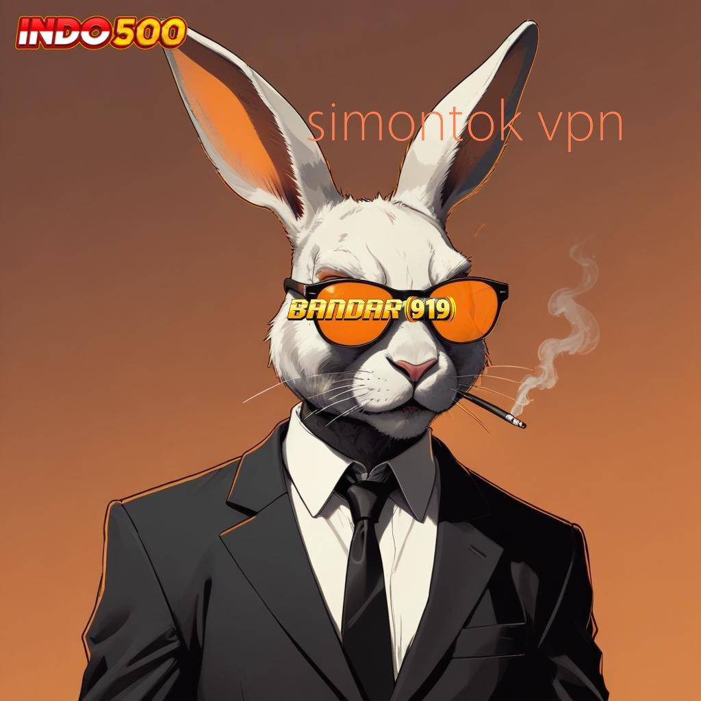 SIMONTOK VPN 💥 info teruji jangan sampai ketinggalan info teruji