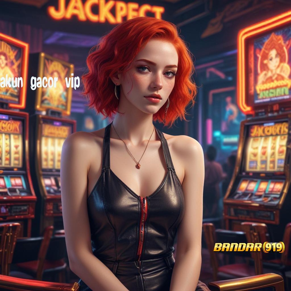 AKUN GACOR VIP | Langsung Depo Dana Receh Untuk Jackpot Besar