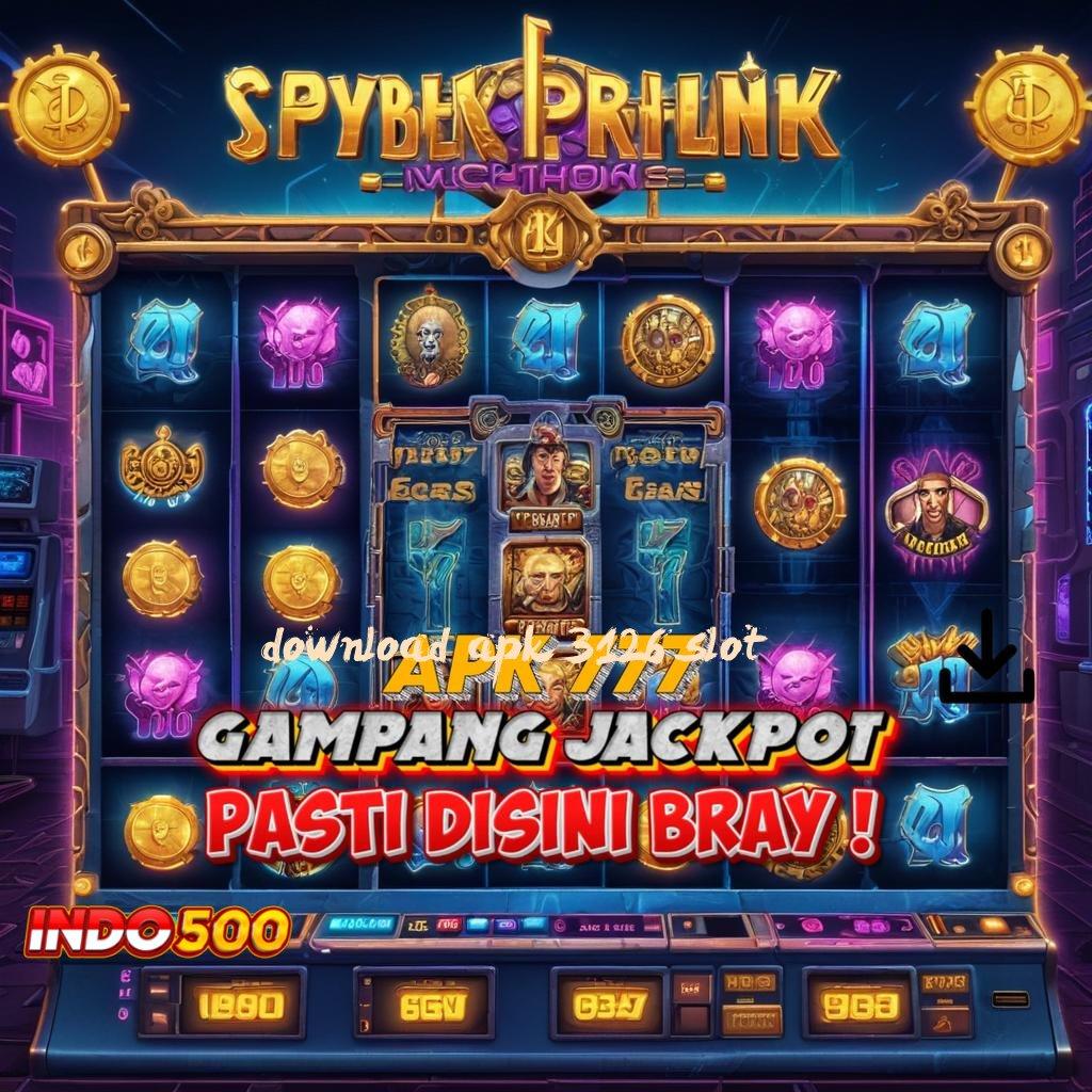 DOWNLOAD APK 3126 SLOT Cepetan Pesan Apk Cheat Game Slot Online