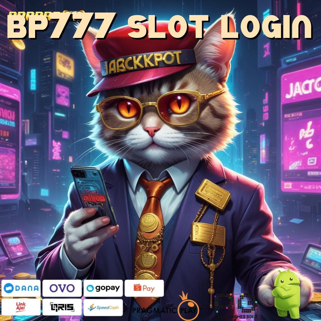 BP777 SLOT LOGIN | slot pembayaran luar biasa