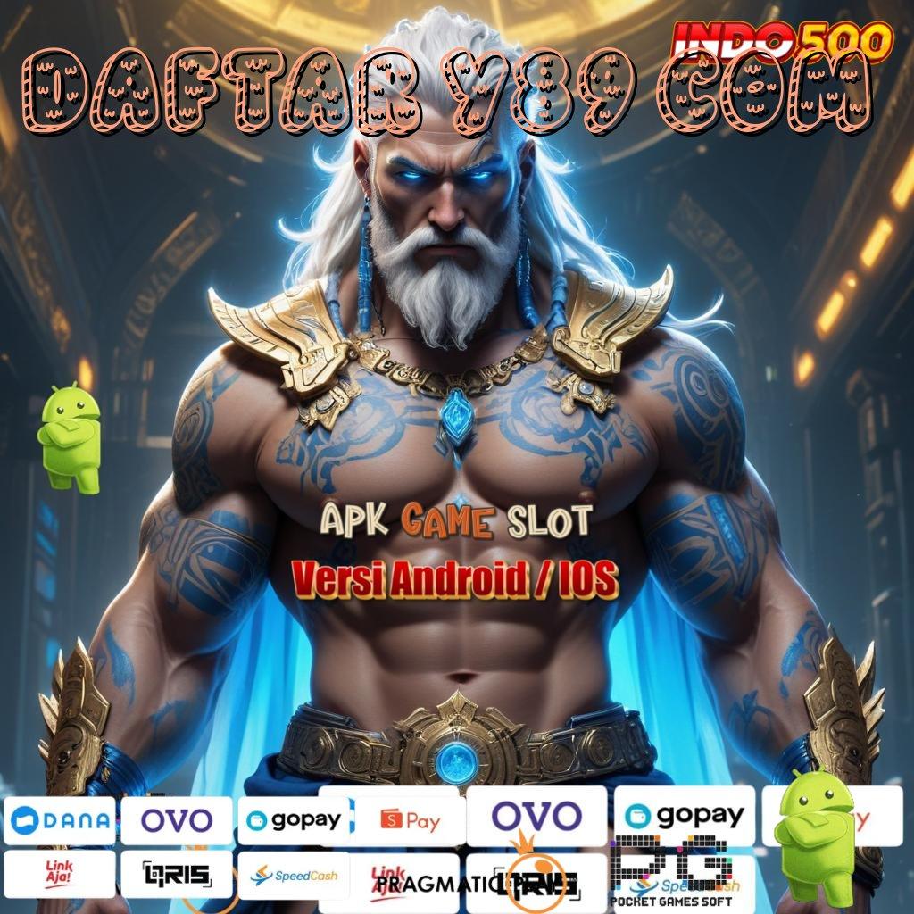 DAFTAR Y89 COM Bonus APK Pembaruan 93