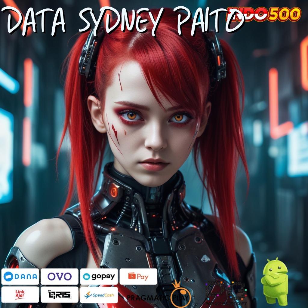 DATA SYDNEY PAITO proses terbaru cepat kaya proses terbaru