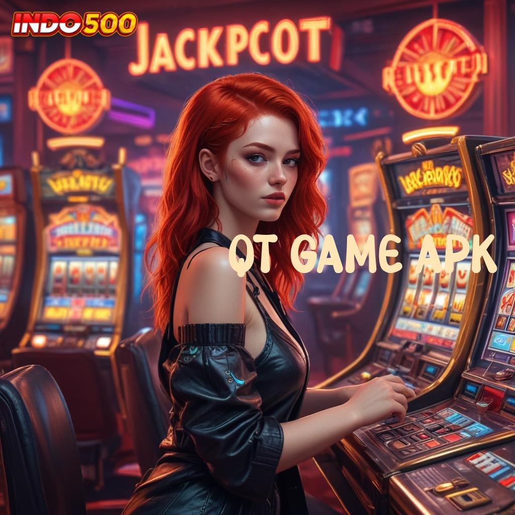 QT GAME APK ➳ Scatter Zeus Langsung Spin Auto Tajir