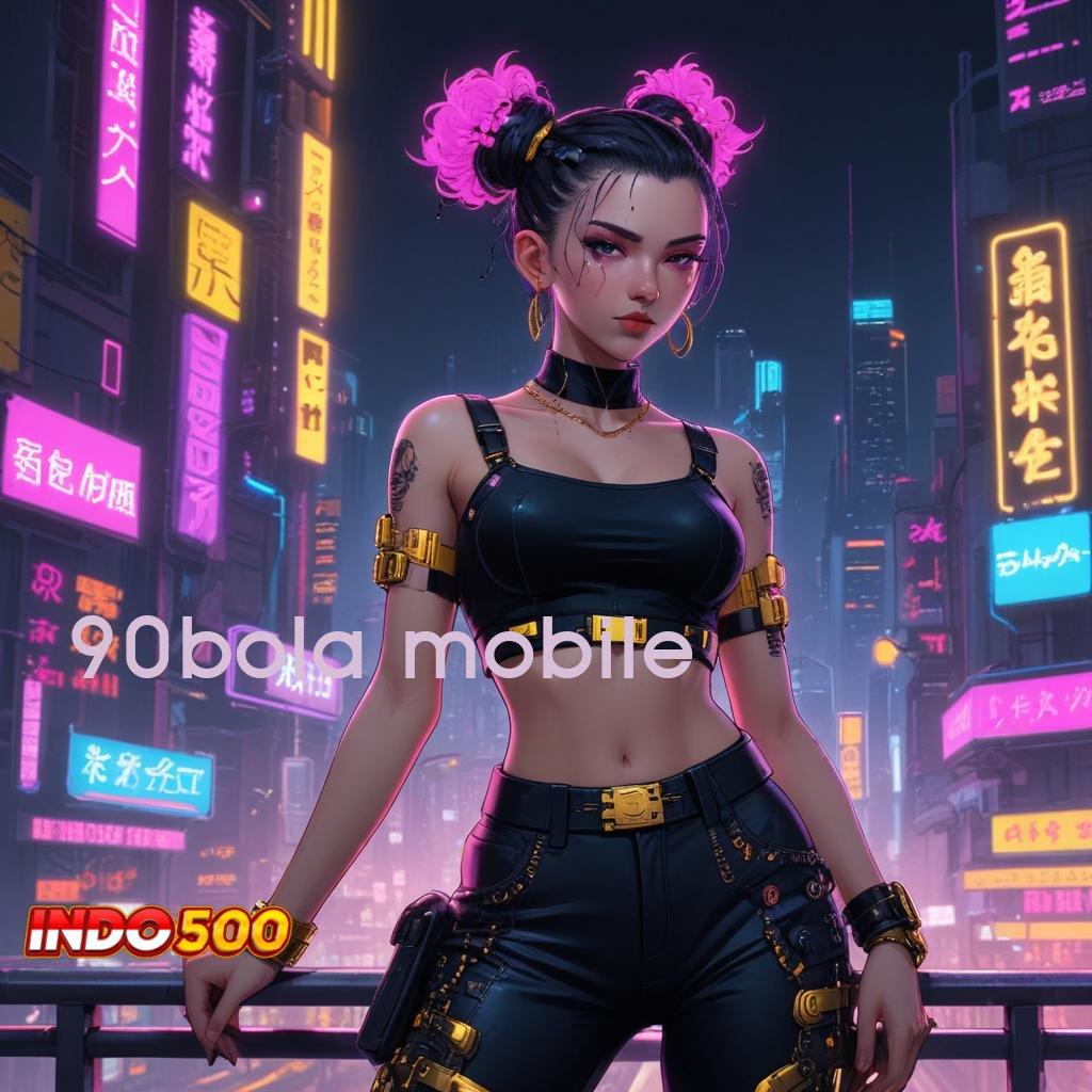 90BOLA MOBILE ♍ Robot Versi 6.0 Pembaruan Teknologi Terdepan