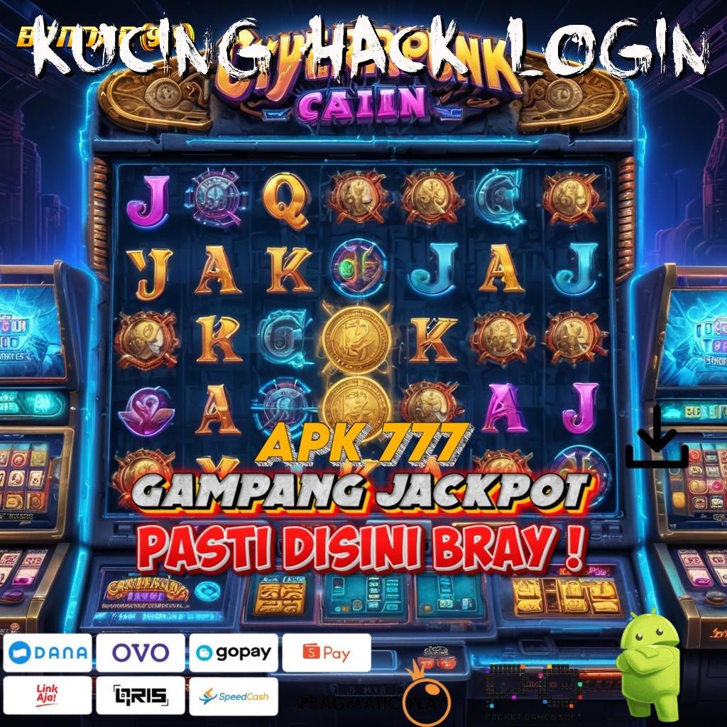 KUCING HACK LOGIN , langsung maxwin dengan spin scatter jalan cepat menuju untung