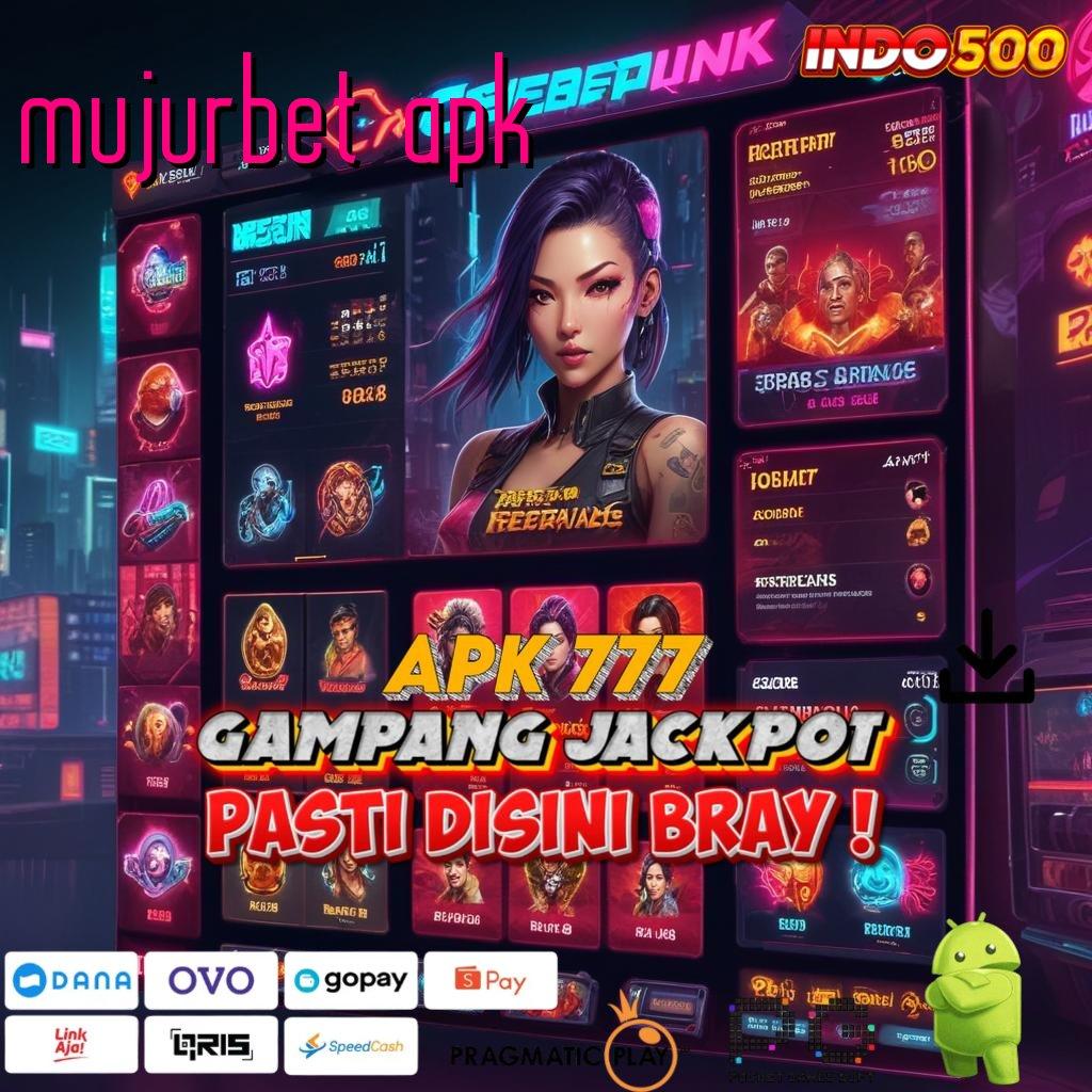 MUJURBET APK RTP Android iOS Update 785