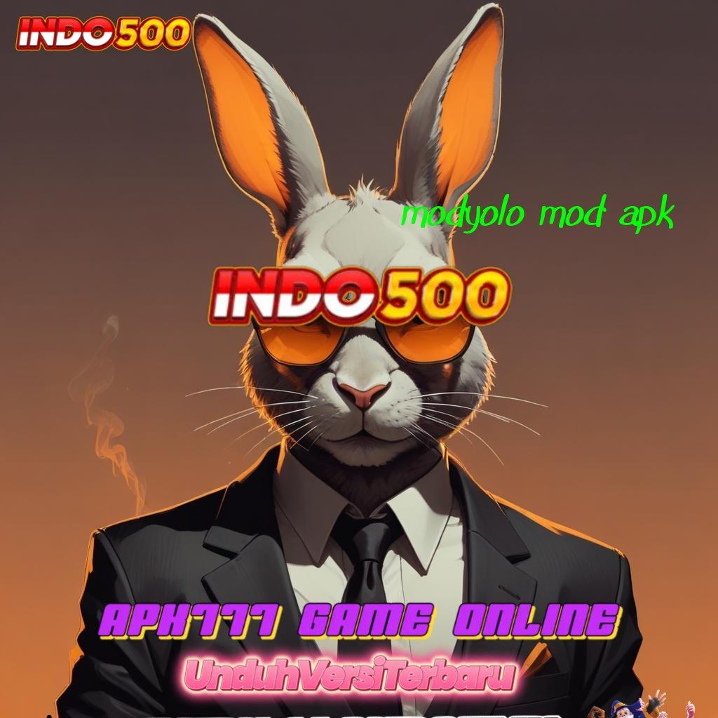 MODYOLO MOD APK → Dp Dana 10rb Ambil Apk Android Resmi