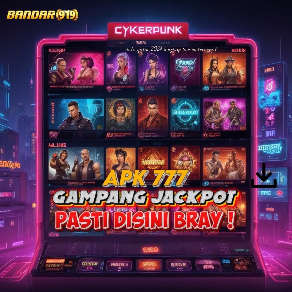 DATA QATAR 2024 LENGKAP HARI INI TERCEPAT 💯 Pahamilah Akses Baru Slot APK Tanpa Hambatan