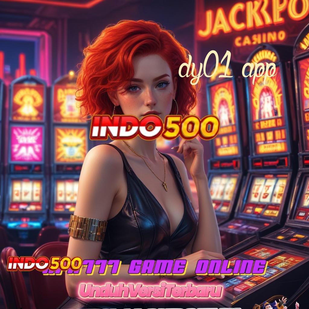 DY01 APP ® maxwin pasti kode jackpot tanpa hambatan