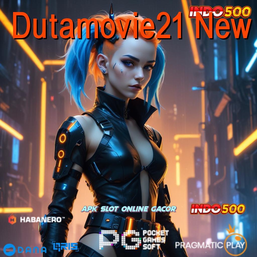 Dutamovie21 New