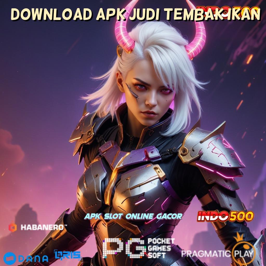 Download Apk Judi Tembak Ikan