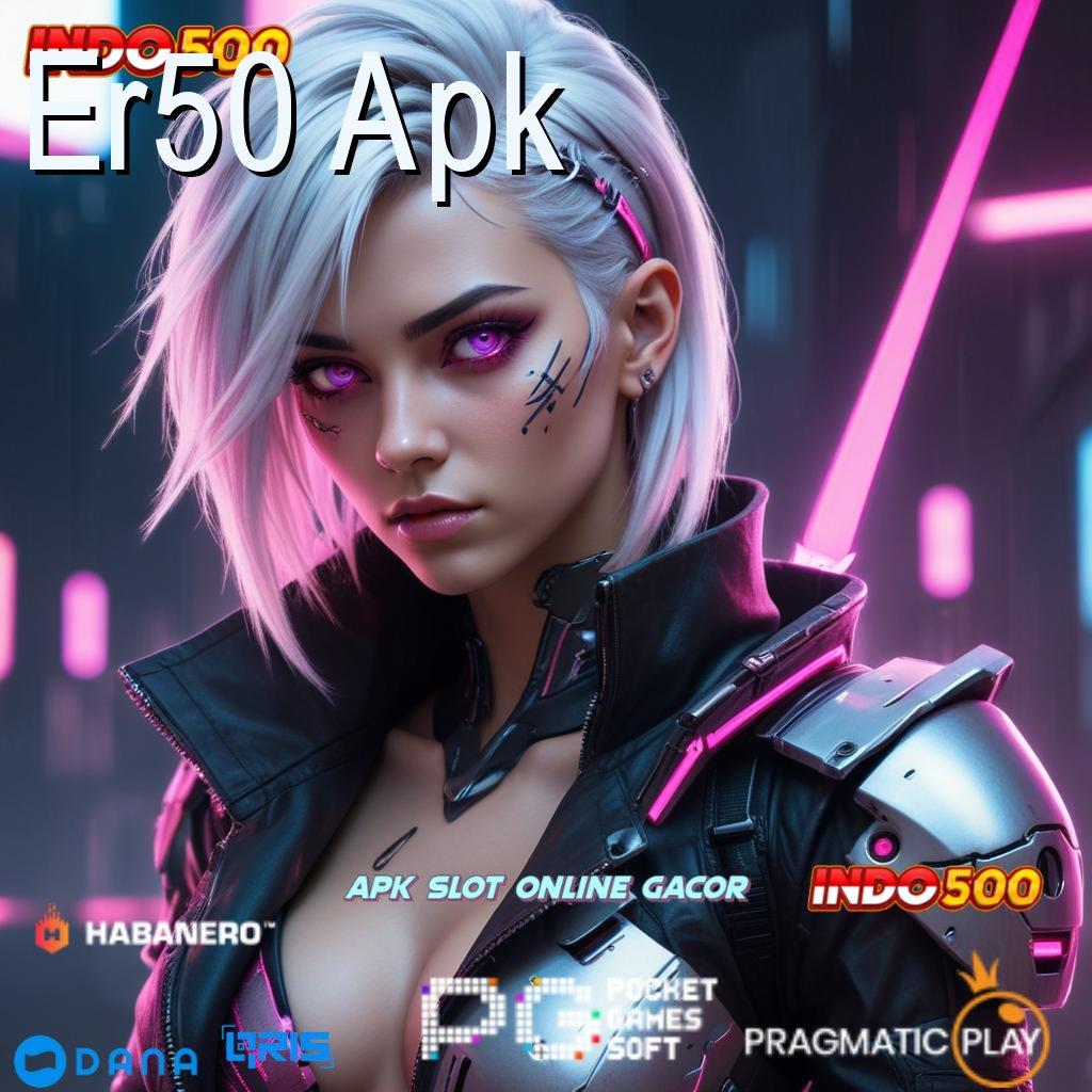 Er50 Apk