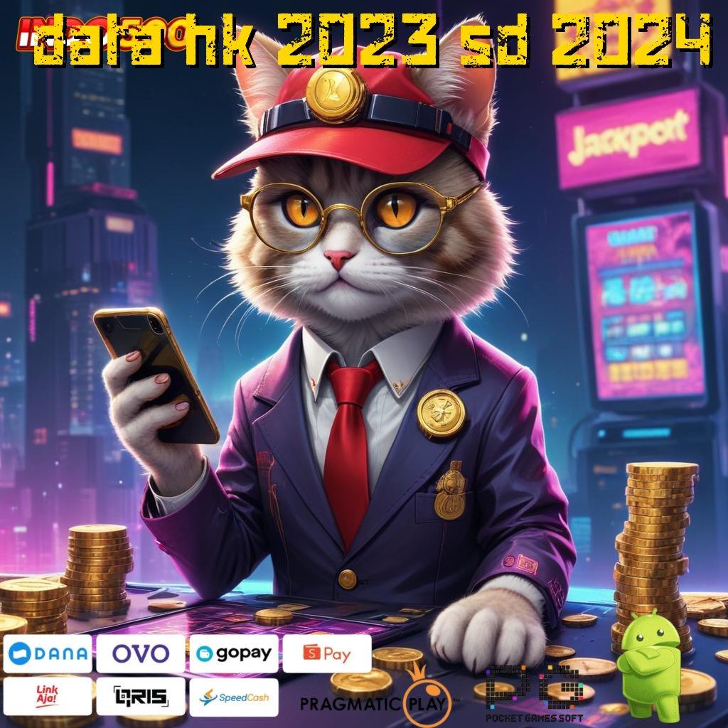 DATA HK 2023 SD 2024 Versi Baru Mesin RTP Unggul