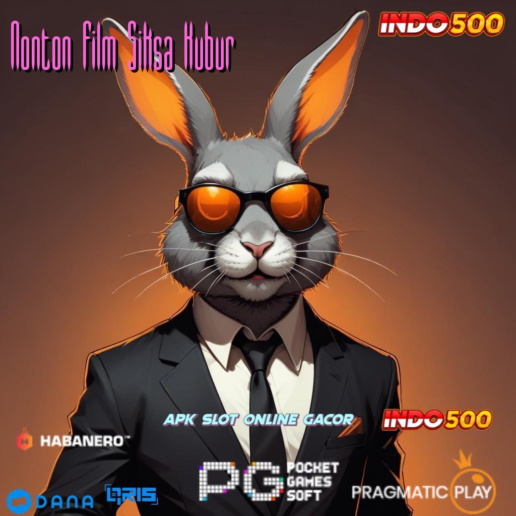 Nonton Film Siksa Kubur 