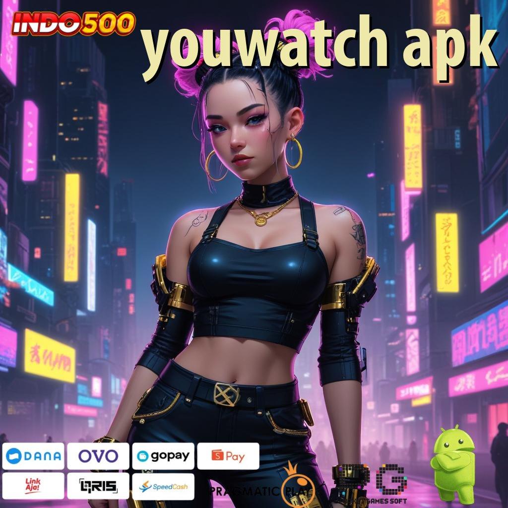 YOUWATCH APK rute kemenangan yang aman