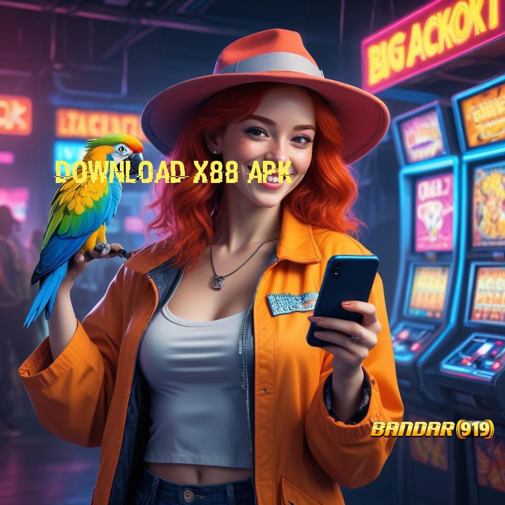 DOWNLOAD X88 APK ✅ Password Harta Karun Permainan Yang Berjalan Lancar