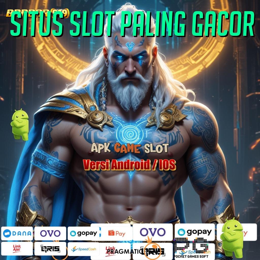 SITUS SLOT PALING GACOR | Slot APK Bonus Tanpa Batas Download Sekarang