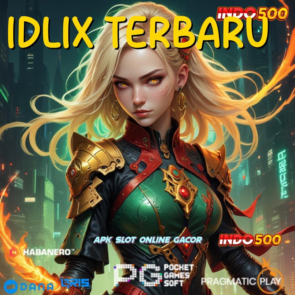 IDLIX TERBARU ➤ sudah dijamin kaya