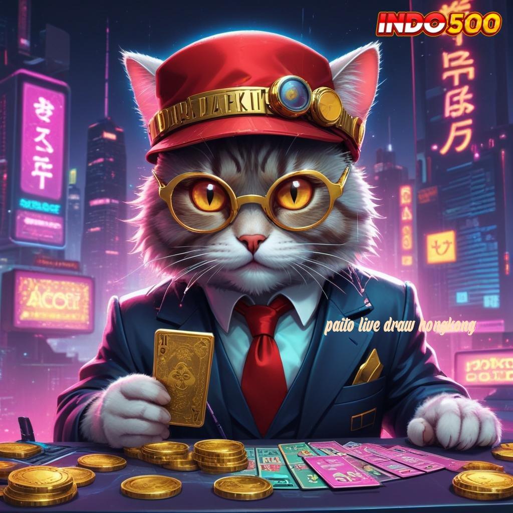 PAITO LIVE DRAW HONGKONG ⚌ Jalur Bonus Kilat untuk Keuntungan Maksimal