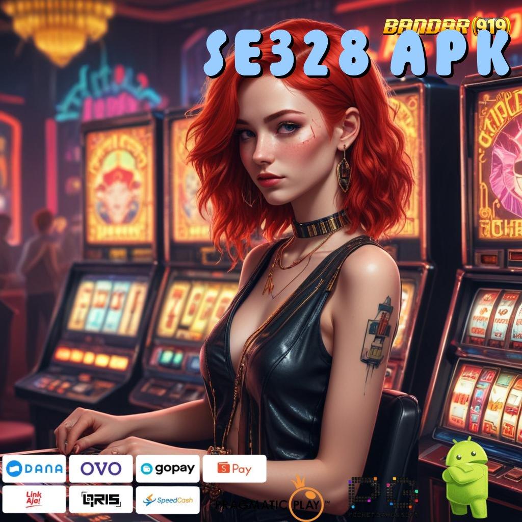 SE328 APK | Putaran Maxwin APK Slot Gacor 2025 Senyum Semakin Lebar!