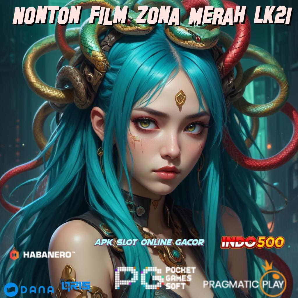 Nonton Film Zona Merah Lk21