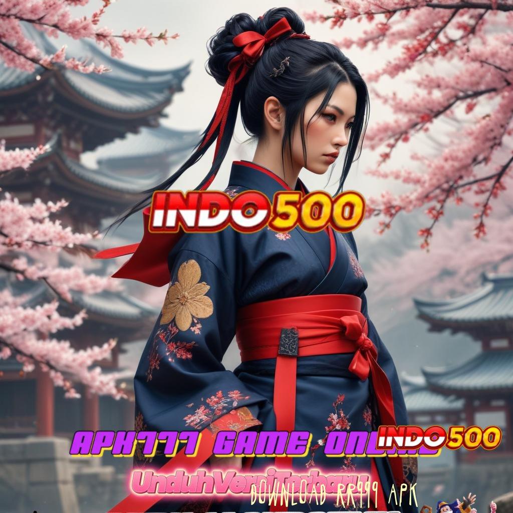 DOWNLOAD RR999 APK 🐉 arena gacor sandi emas bonus berlimpah