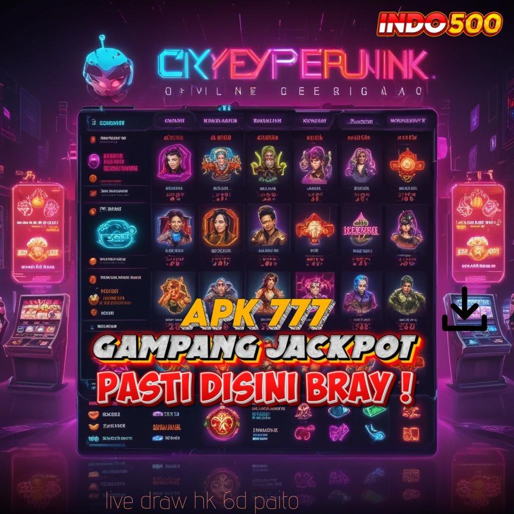 LIVE DRAW HK 6D PAITO 💥 sistem aplikasi perangkat keras basis operasional arena kerja ekosistem