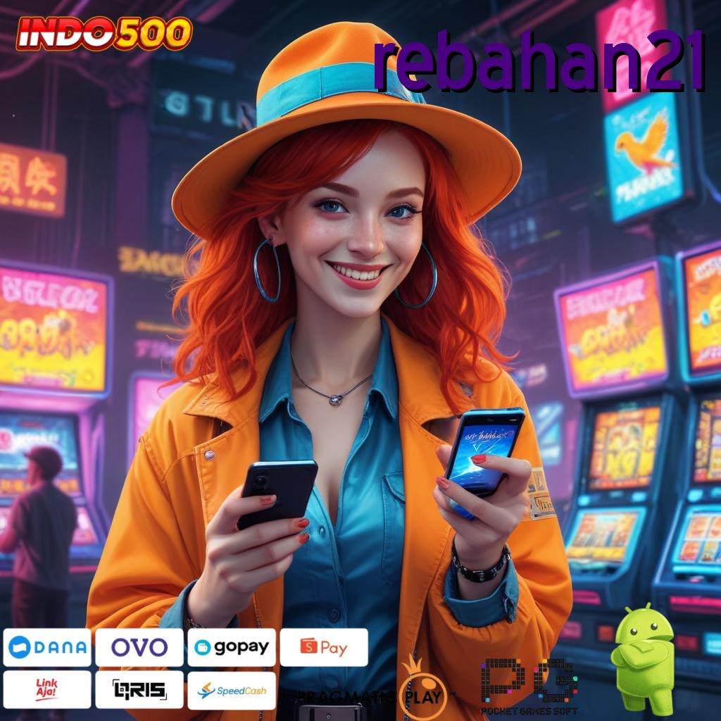 REBAHAN21 Aplikasi Nasib Dengan Maxwin