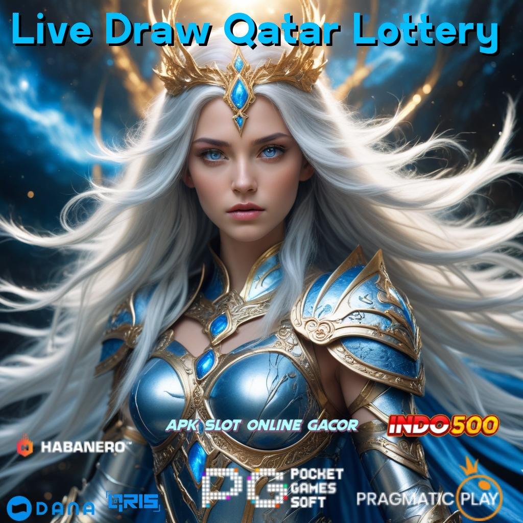 Live Draw Qatar Lottery