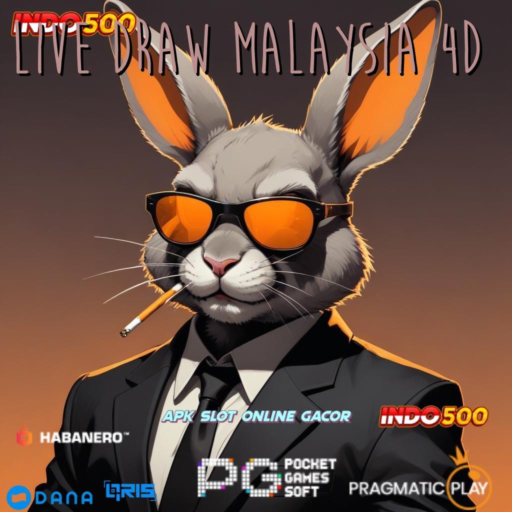 LIVE DRAW MALAYSIA 4D ➳ Set Hadiah Fantastis Slot Gacor 2025 APK, Gacor Sejak Dulu!