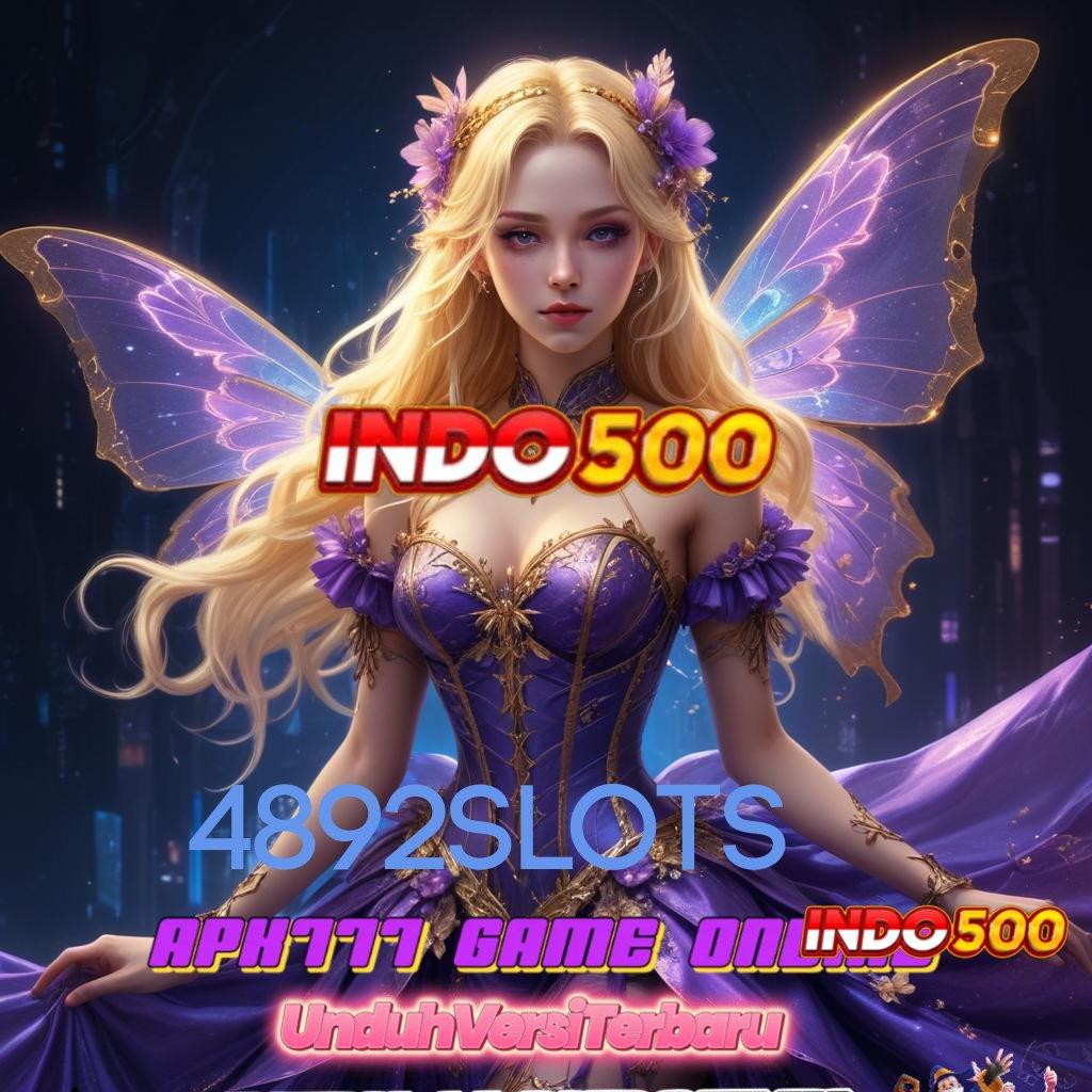 4892SLOTS ➰ jackpot sederhana cuan berlimpah