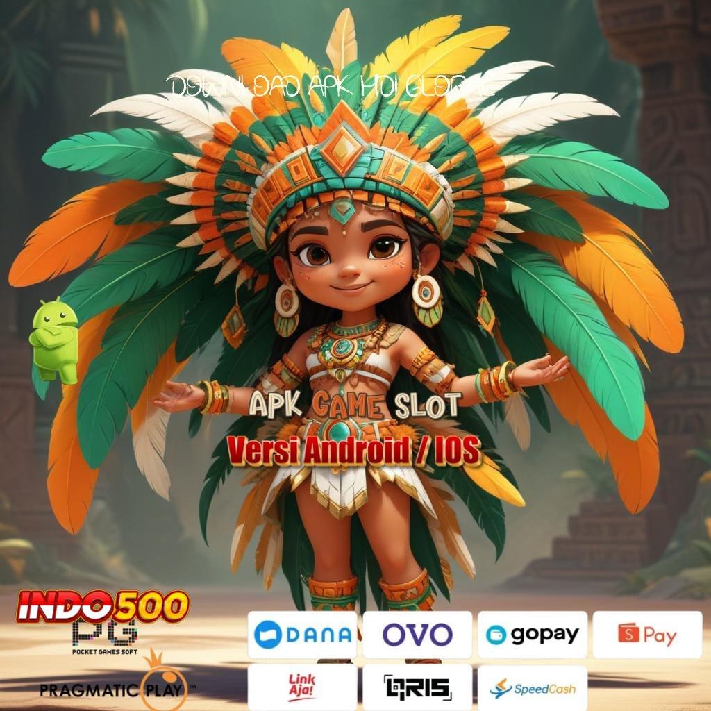 DOWNLOAD APK HDI GLOBAL Adalah Jeripayah Mudah Jp Deposit Langsung Wd 20 000