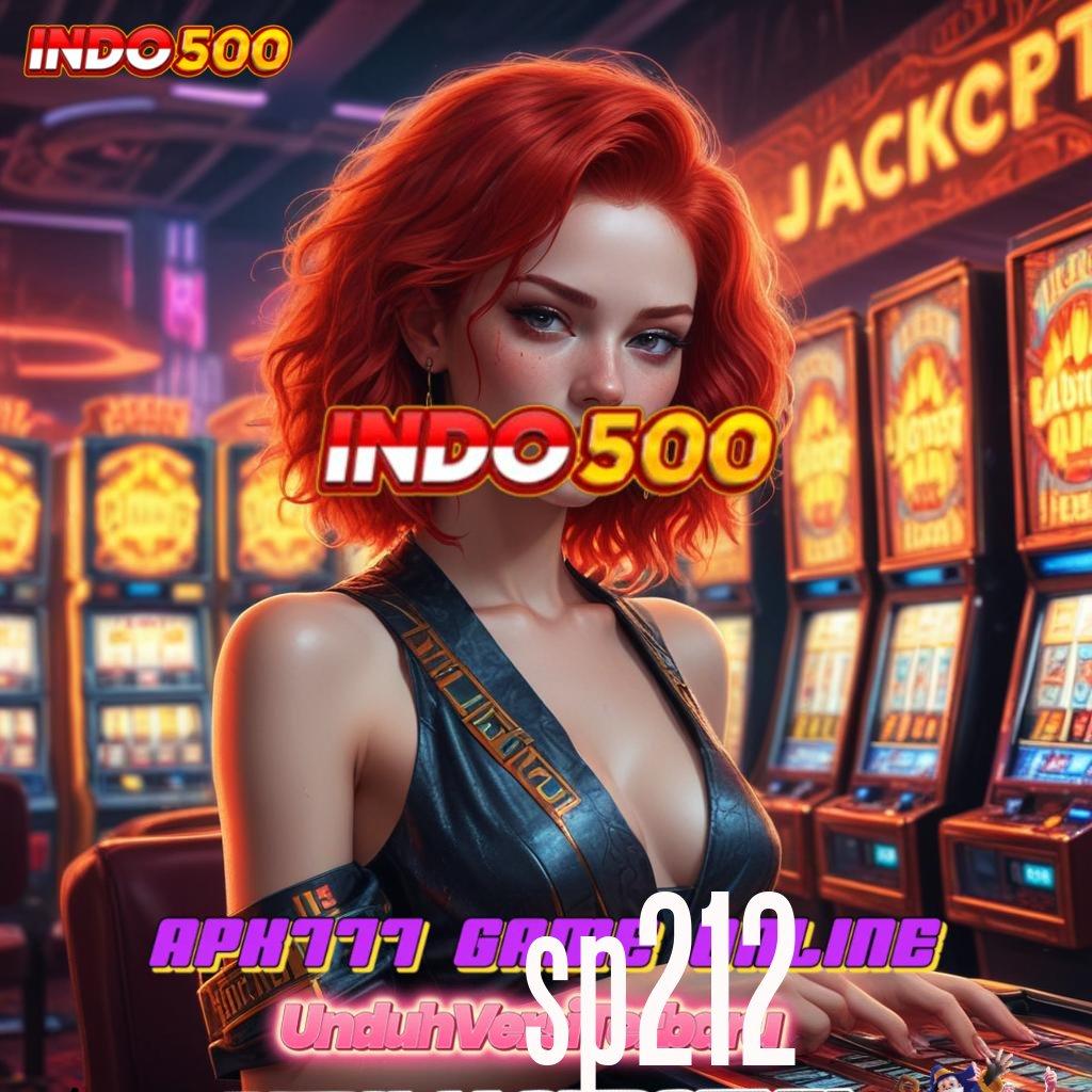 SP212 ⇏ Keunggulan Zona Spin Tanpa Potongan Modal