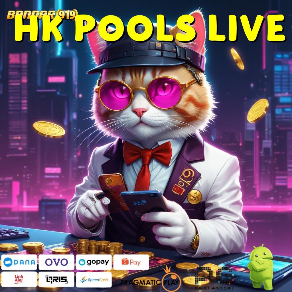 HK POOLS LIVE , Depo Ewallet 5000 Slot Online Uang Asli dengan APK