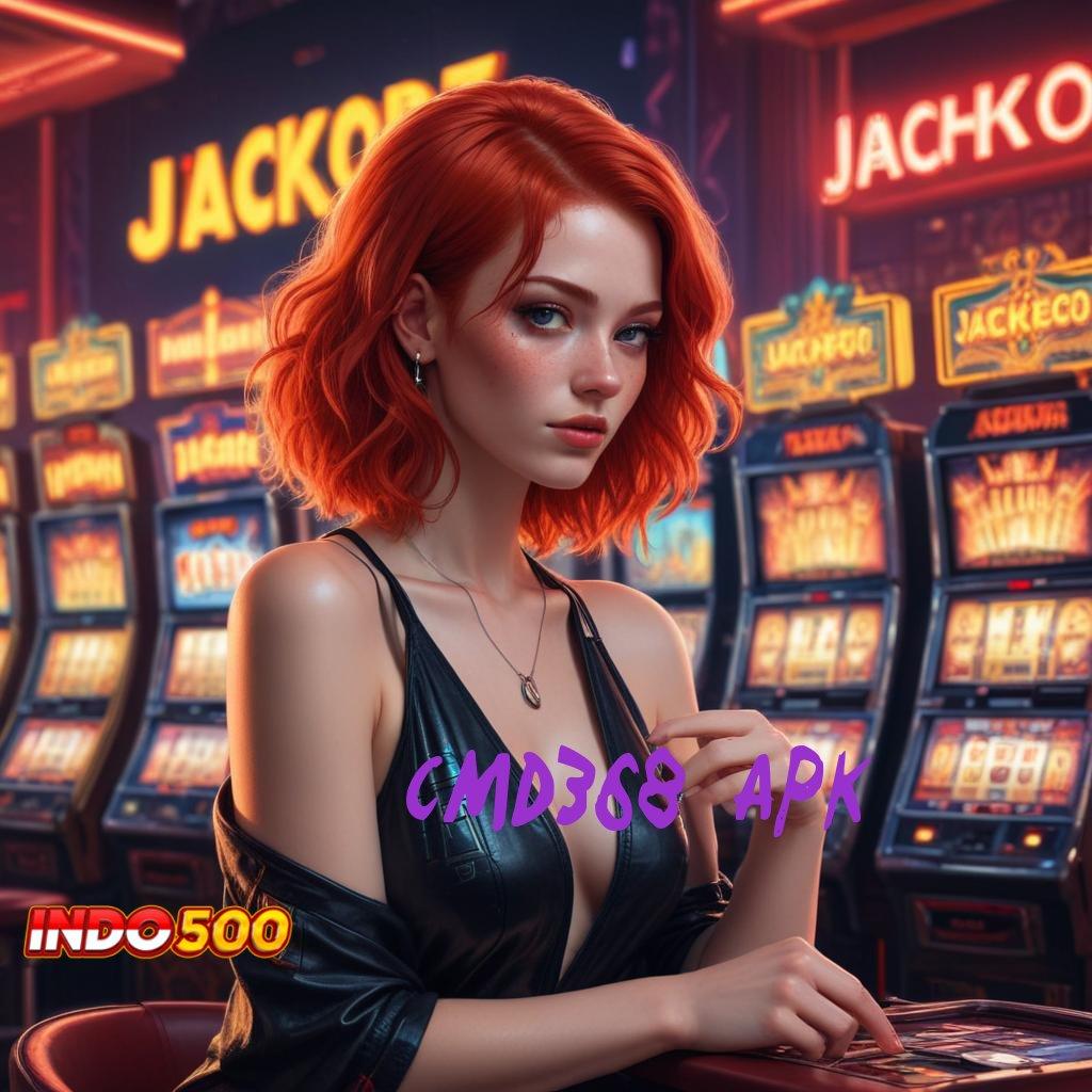 CMD368 APK ✨ Versi 2.586 Hadir: Unduh Sekarang, Winrate Luar Biasa Menanti