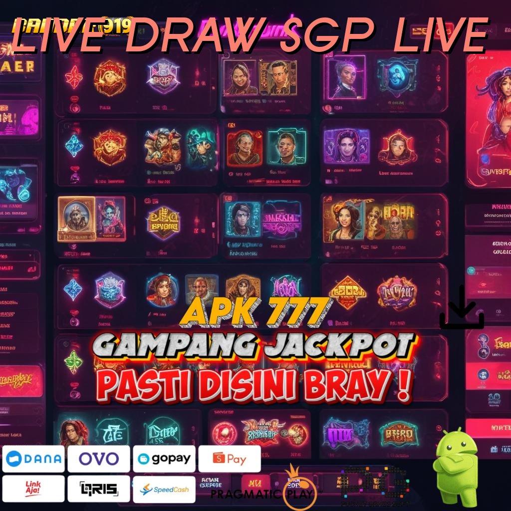 LIVE DRAW SGP LIVE : Gerbang Cadangan Unduh Apk Maxwin Slot Terbaru Sekarang