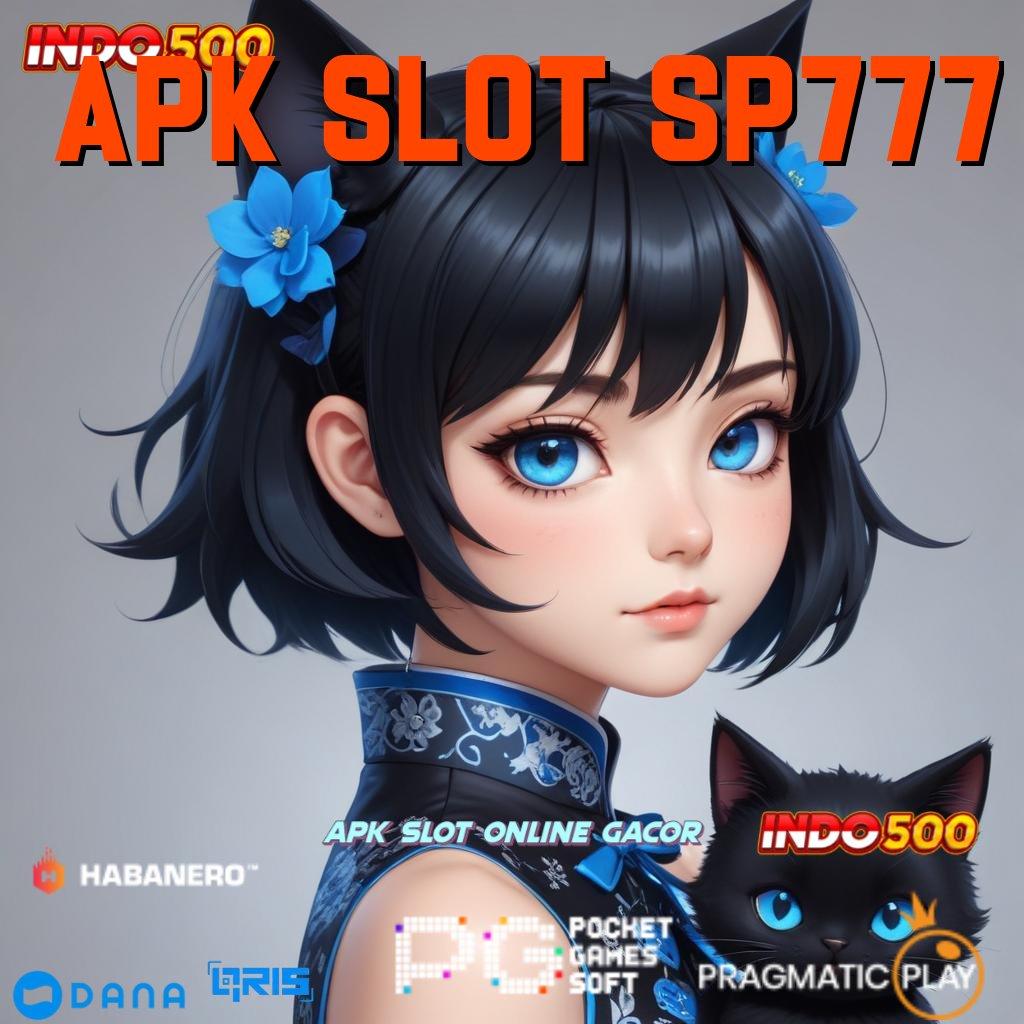 APK SLOT SP777 🚀 Sentuh Sukses Tanpa Kompetisi Cepat