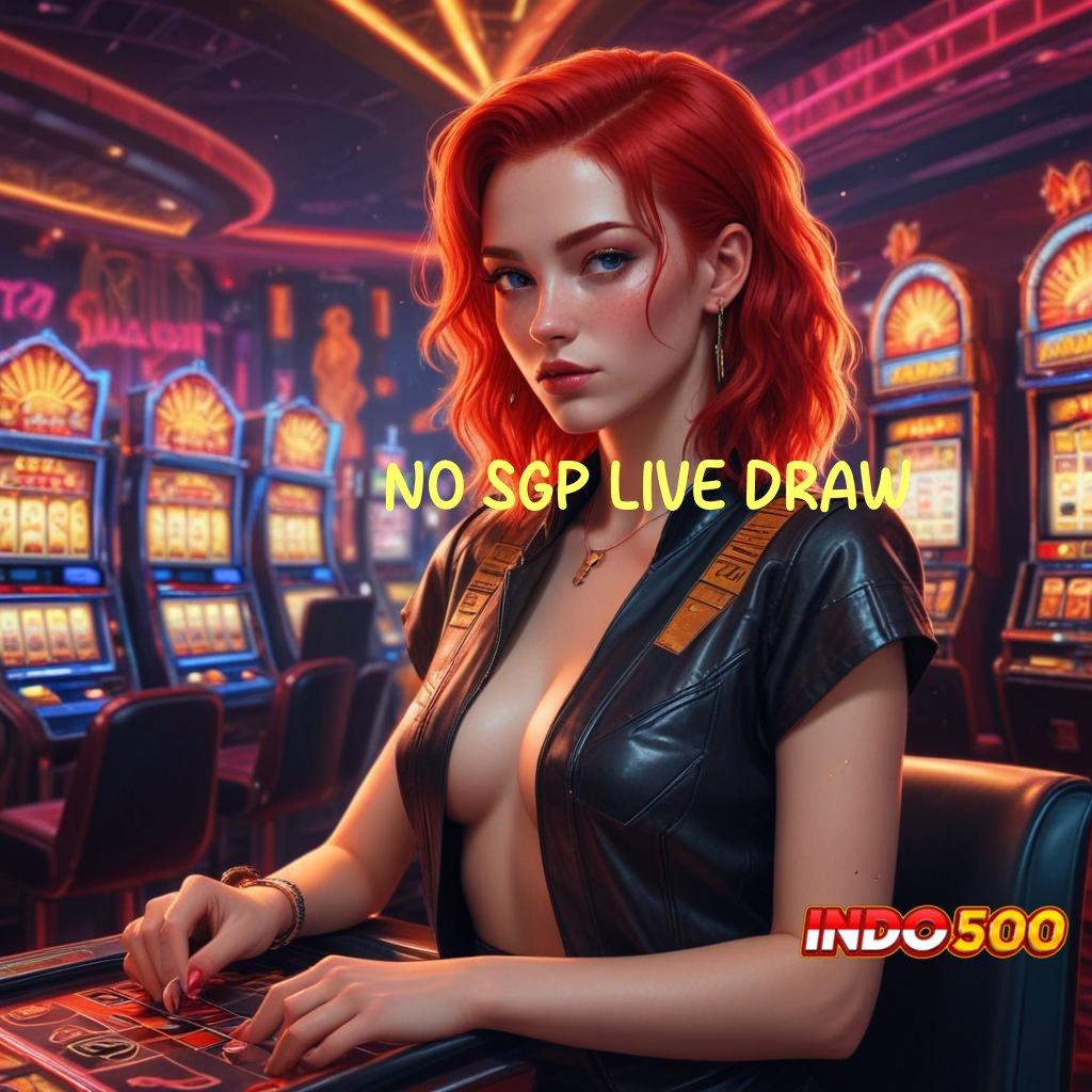 NO SGP LIVE DRAW ♍ depo dana 10000