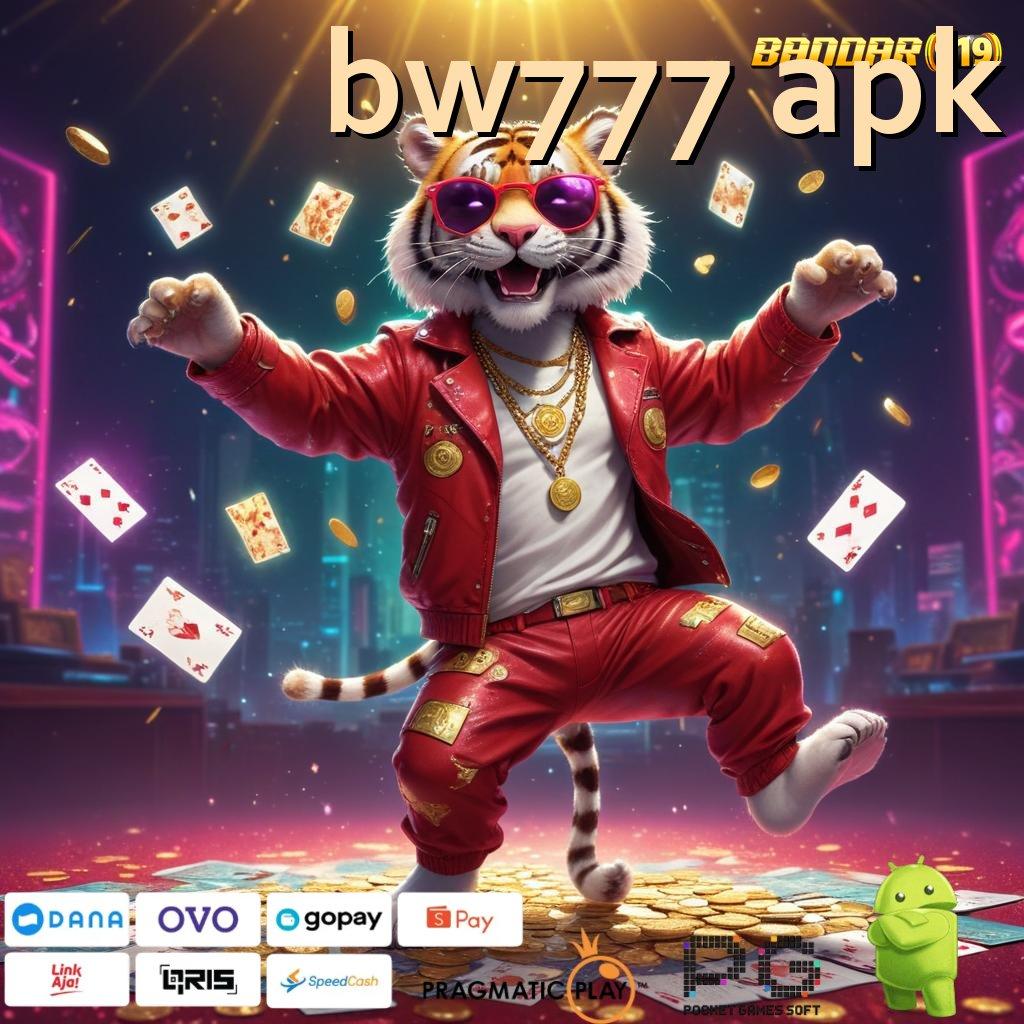 BW777 APK | permainan lengkap dengan jalur cepat menuju maxwin hari ini