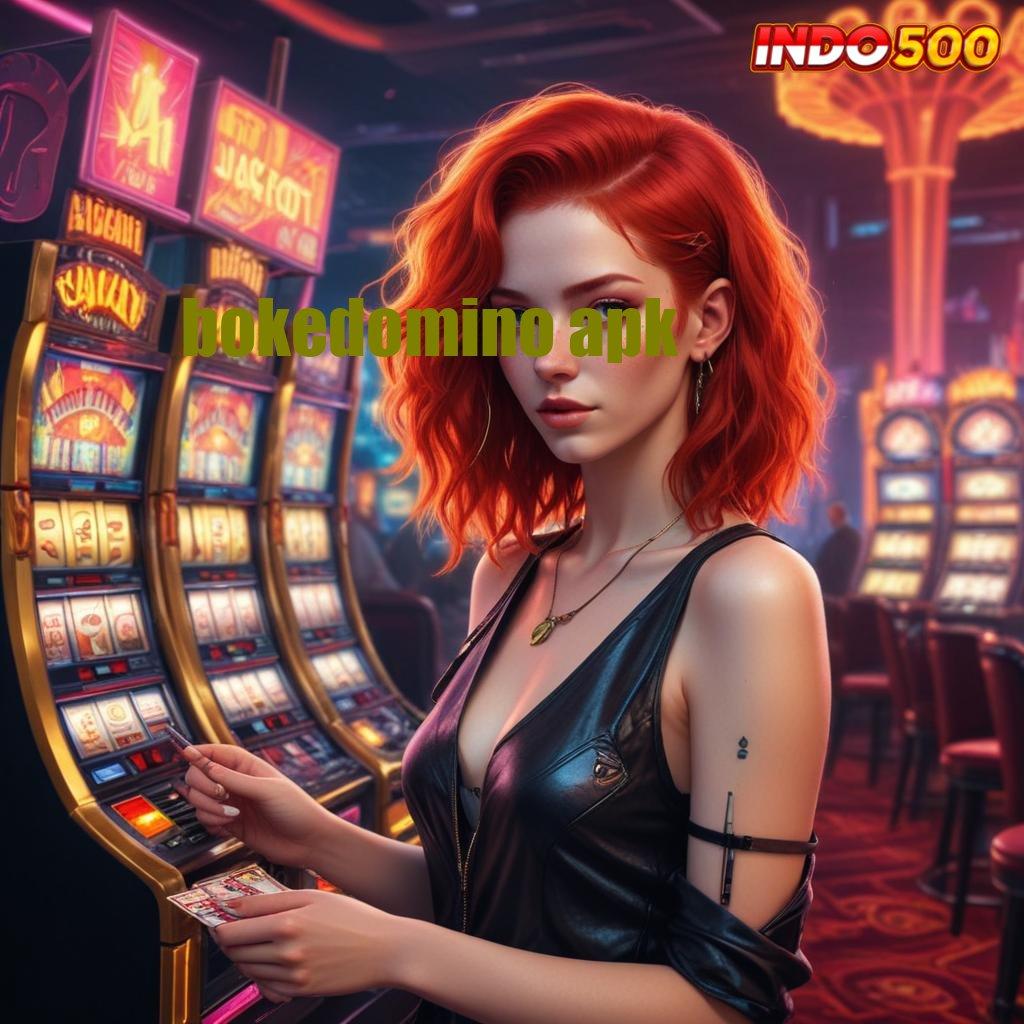 BOKEDOMINO APK ↦ Aplikasi Terbaru Gratis – Coba Sekarang, Kalah Dijamin!