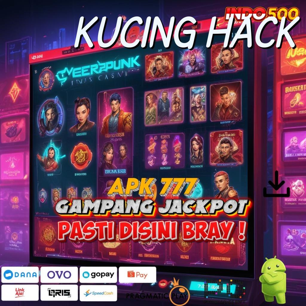 KUCING HACK start rizki