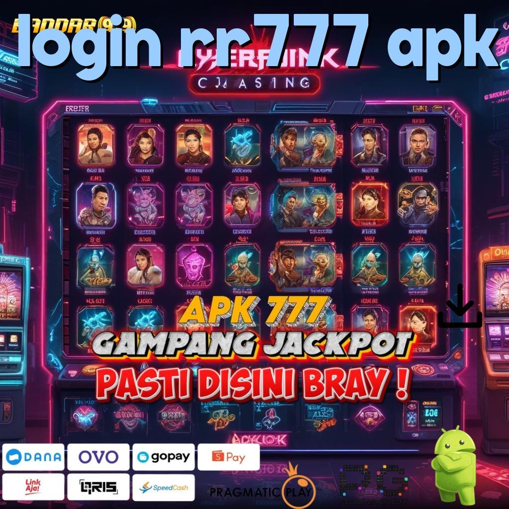 LOGIN RR777 APK , RTP Tertinggi Android dan iOS Pelantar