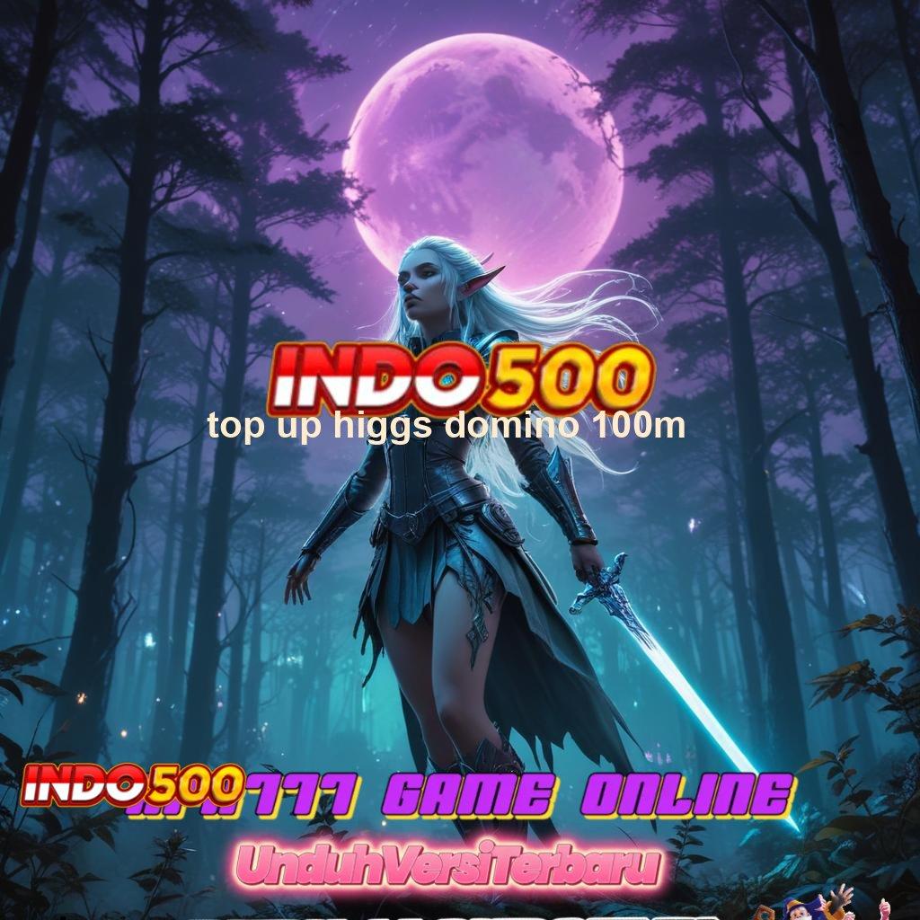 TOP UP HIGGS DOMINO 100M ⇏ Akun Utama Baru Slot Idr 777 APK 2025 yang Sangat Menarik