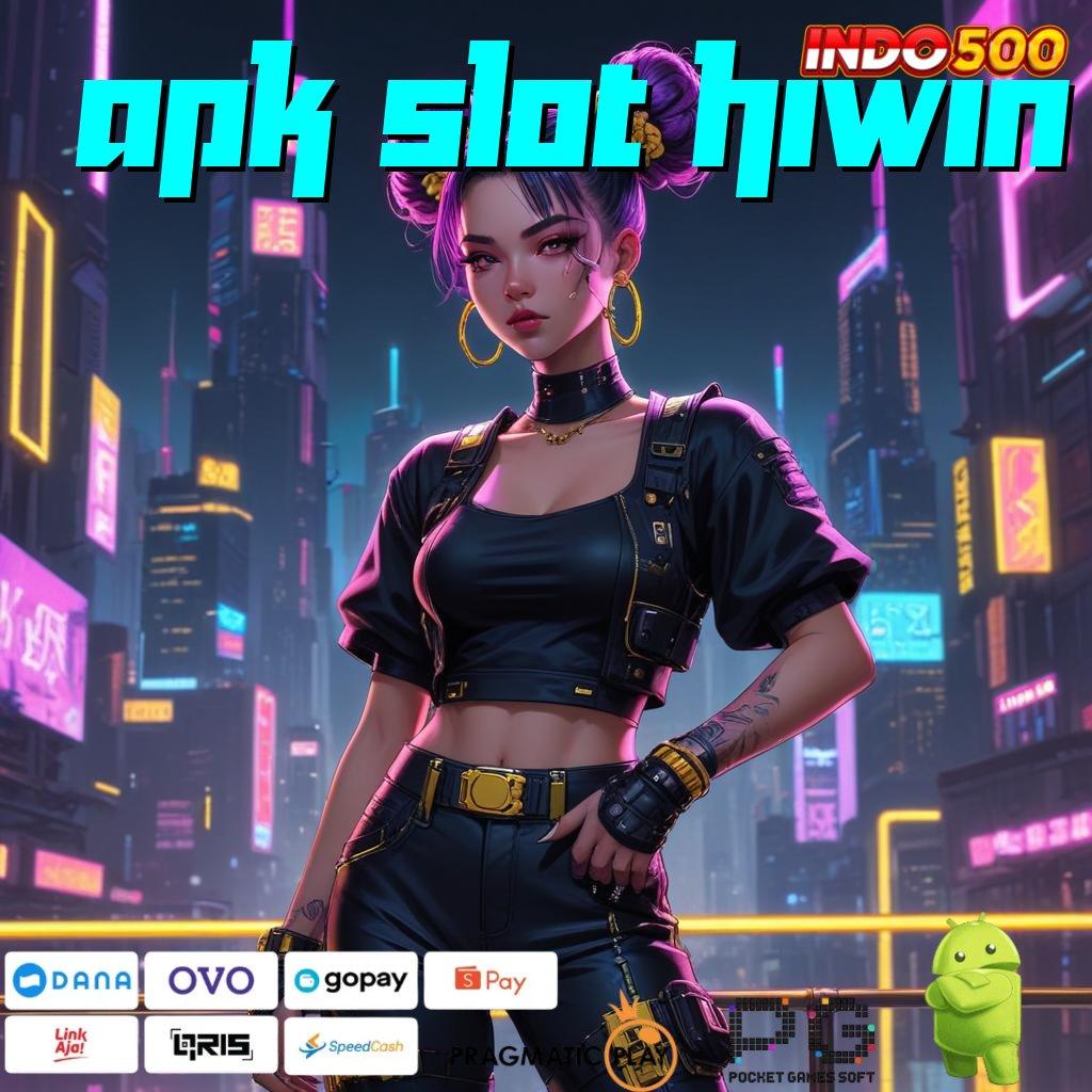 APK SLOT HIWIN Game Unik Hadiah Gokil Buat Kantong Tertawa