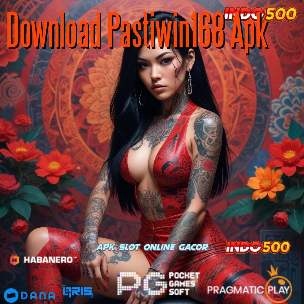 Download Pastiwin168 Apk